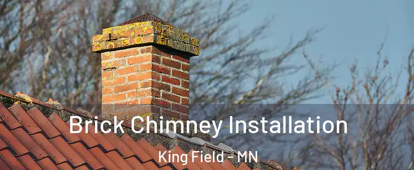 Brick Chimney Installation King Field - MN
