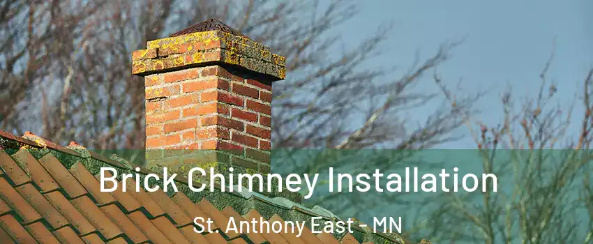 Brick Chimney Installation St. Anthony East - MN