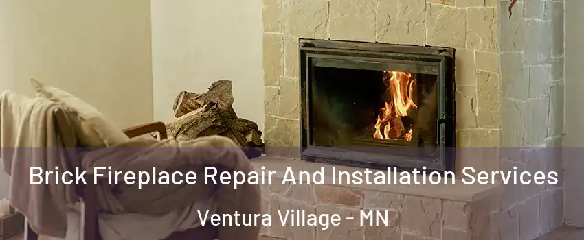 Brick Fireplace Repair And Installation Services Ventura Village - MN