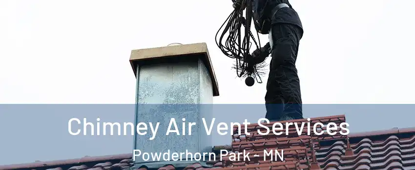 Chimney Air Vent Services Powderhorn Park - MN