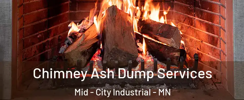 Chimney Ash Dump Services Mid - City Industrial - MN