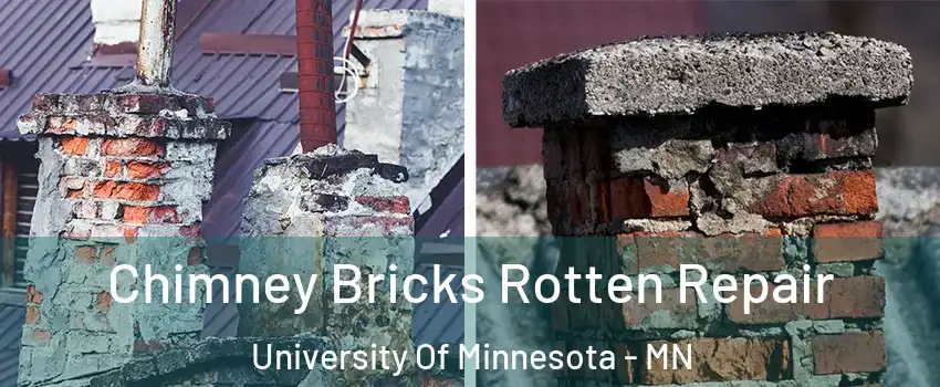 Chimney Bricks Rotten Repair University Of Minnesota - MN