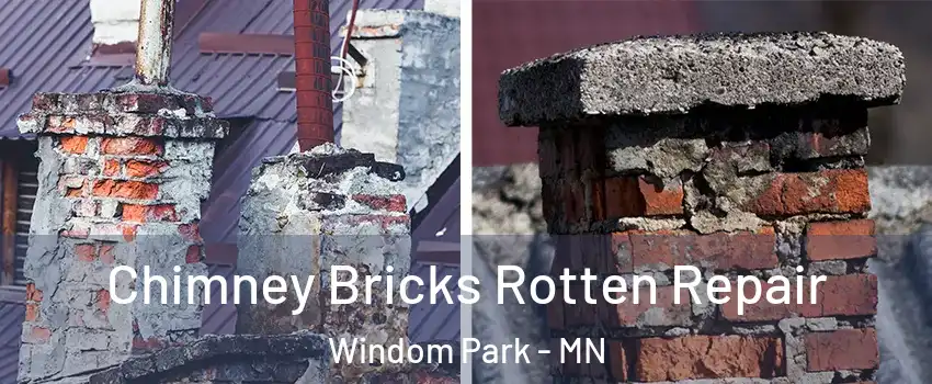 Chimney Bricks Rotten Repair Windom Park - MN