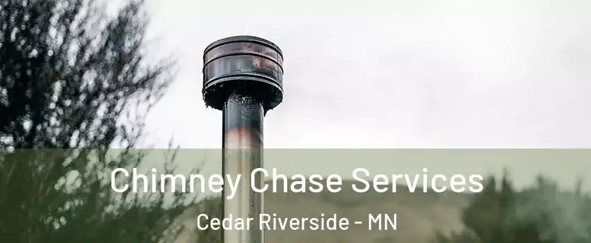 Chimney Chase Services Cedar Riverside - MN