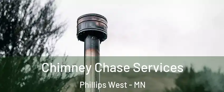 Chimney Chase Services Phillips West - MN
