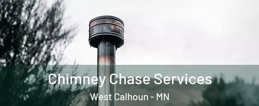 Chimney Chase Services West Calhoun - MN