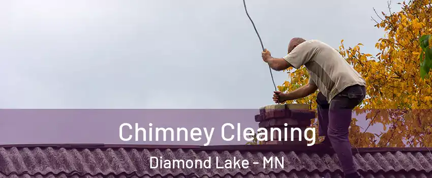 Chimney Cleaning Diamond Lake - MN
