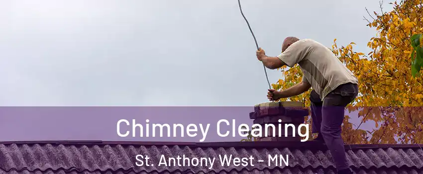 Chimney Cleaning St. Anthony West - MN