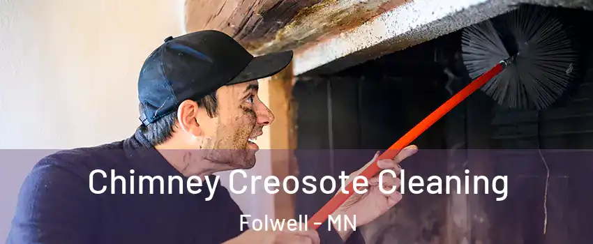 Chimney Creosote Cleaning Folwell - MN