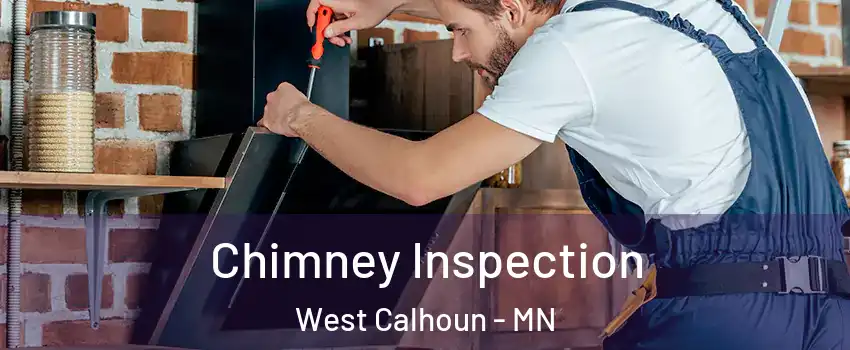 Chimney Inspection West Calhoun - MN
