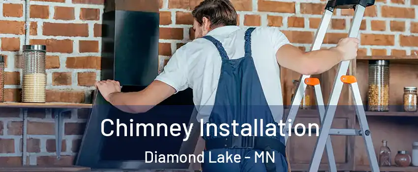 Chimney Installation Diamond Lake - MN
