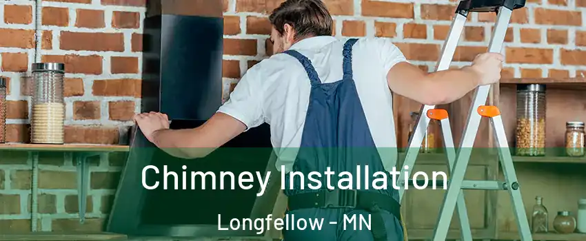Chimney Installation Longfellow - MN