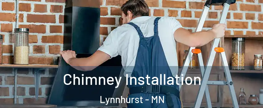 Chimney Installation Lynnhurst - MN