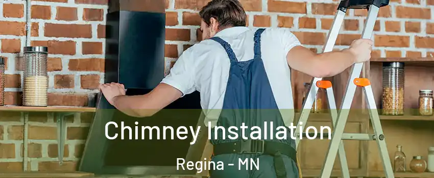 Chimney Installation Regina - MN