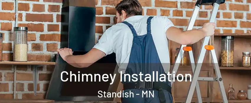 Chimney Installation Standish - MN