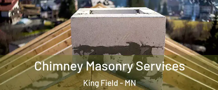 Chimney Masonry Services King Field - MN