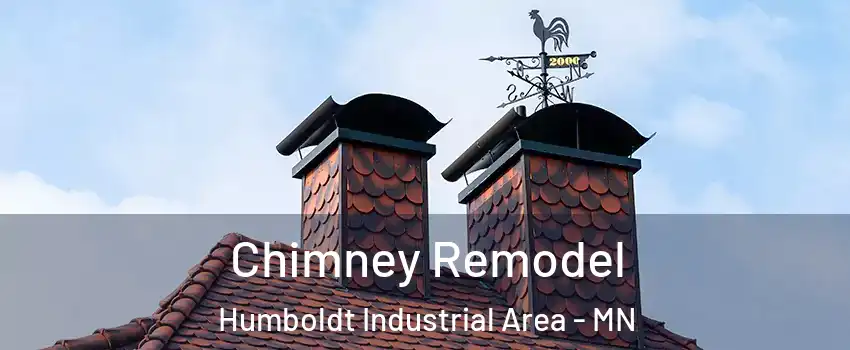 Chimney Remodel Humboldt Industrial Area - MN