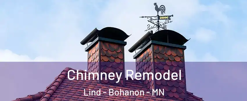 Chimney Remodel Lind - Bohanon - MN