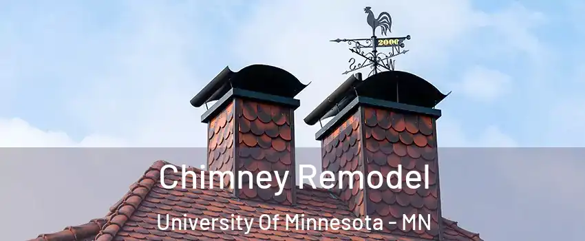 Chimney Remodel University Of Minnesota - MN