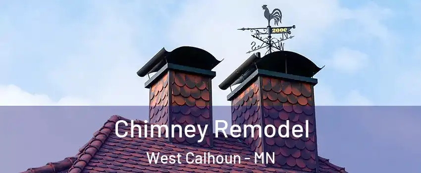 Chimney Remodel West Calhoun - MN