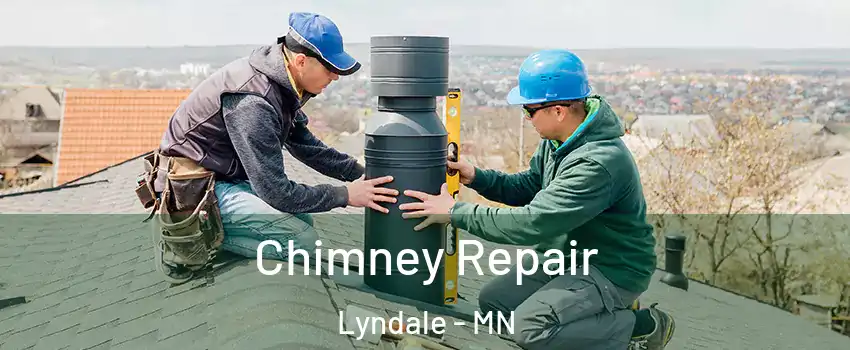 Chimney Repair Lyndale - MN