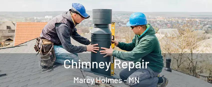 Chimney Repair Marcy Holmes - MN