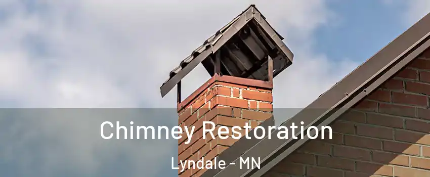 Chimney Restoration Lyndale - MN
