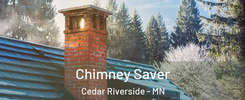 Chimney Saver Cedar Riverside - MN