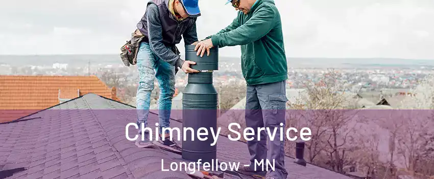 Chimney Service Longfellow - MN
