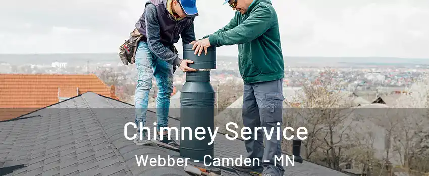 Chimney Service Webber - Camden - MN
