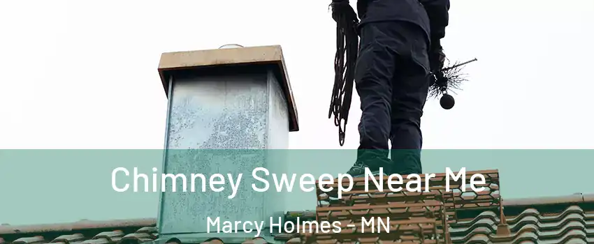Chimney Sweep Near Me Marcy Holmes - MN