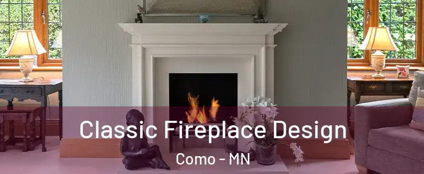 Classic Fireplace Design Como - MN