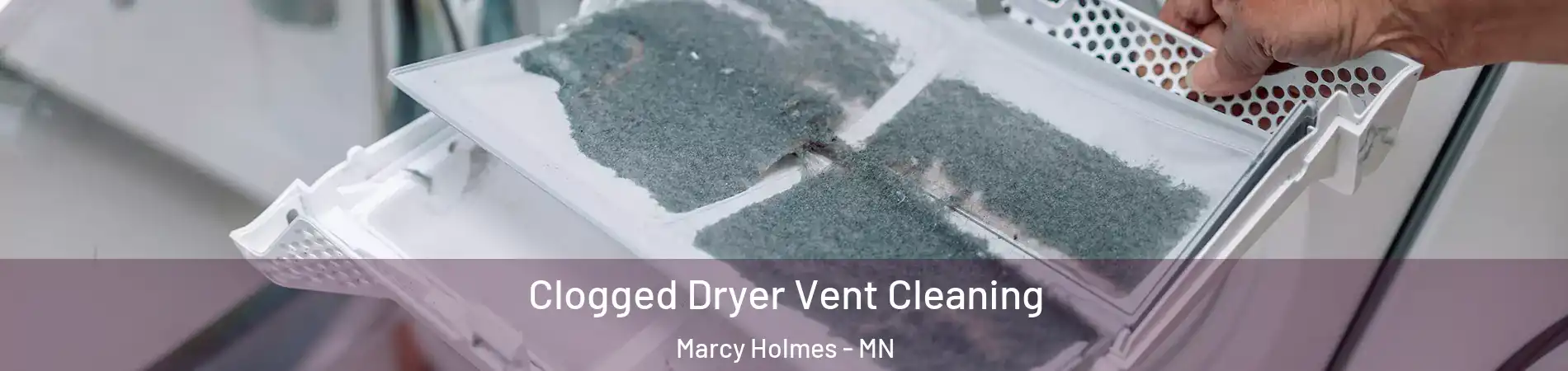 Clogged Dryer Vent Cleaning Marcy Holmes - MN