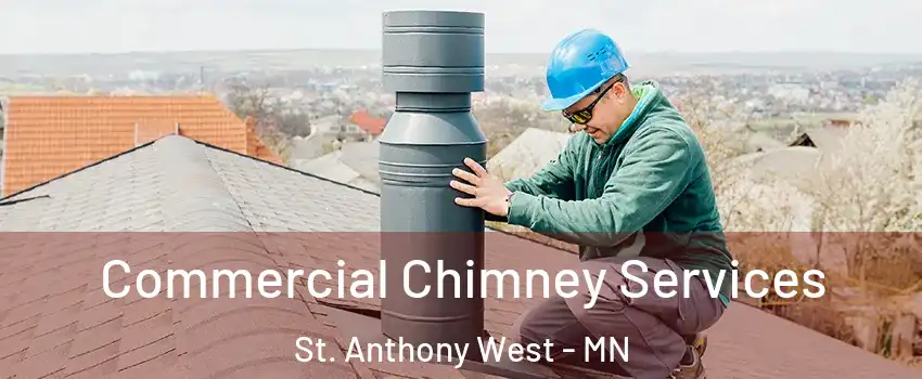 Commercial Chimney Services St. Anthony West - MN