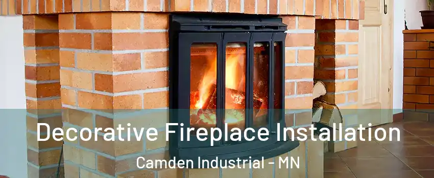 Decorative Fireplace Installation Camden Industrial - MN