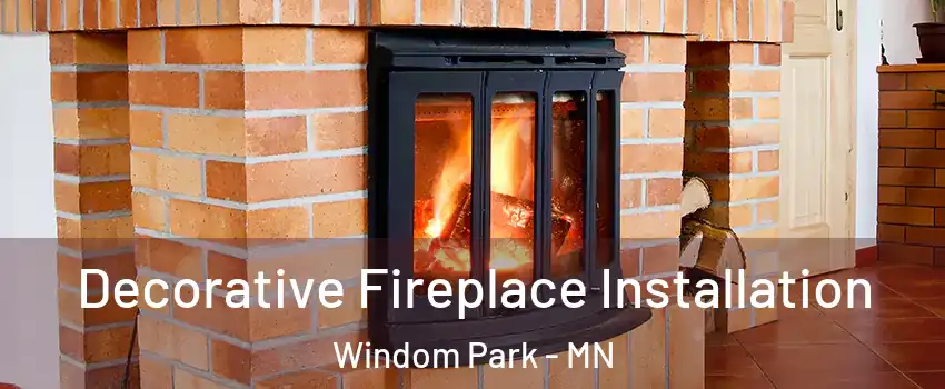 Decorative Fireplace Installation Windom Park - MN