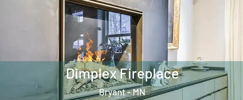 Dimplex Fireplace Bryant - MN