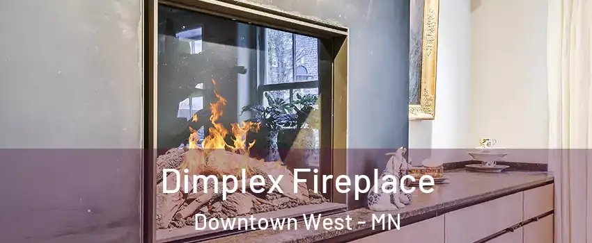Dimplex Fireplace Downtown West - MN