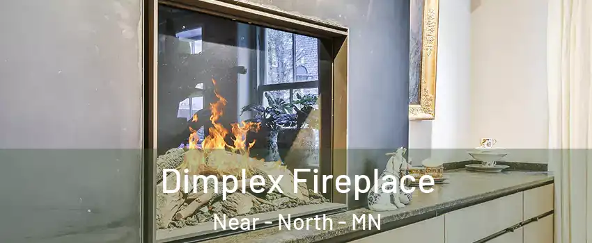 Dimplex Fireplace Near - North - MN