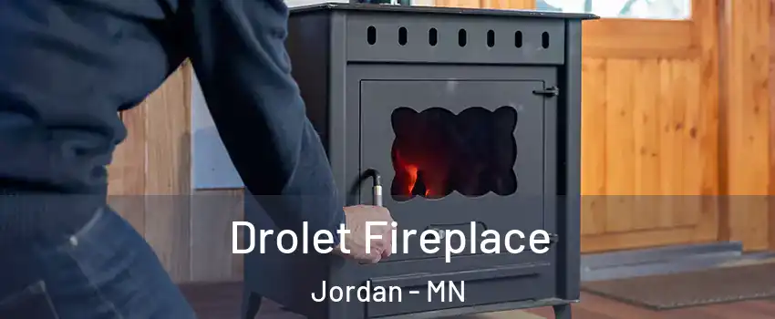 Drolet Fireplace Jordan - MN