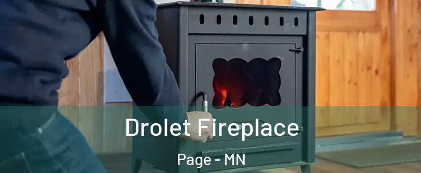 Drolet Fireplace Page - MN