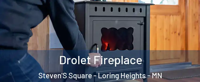 Drolet Fireplace Steven'S Square - Loring Heights - MN