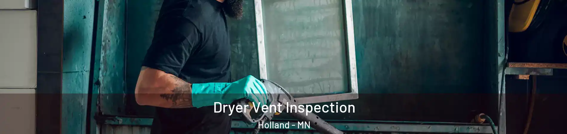 Dryer Vent Inspection Holland - MN