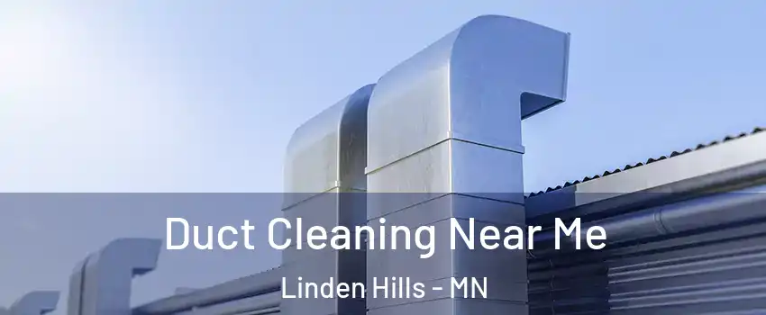 Duct Cleaning Near Me Linden Hills - MN