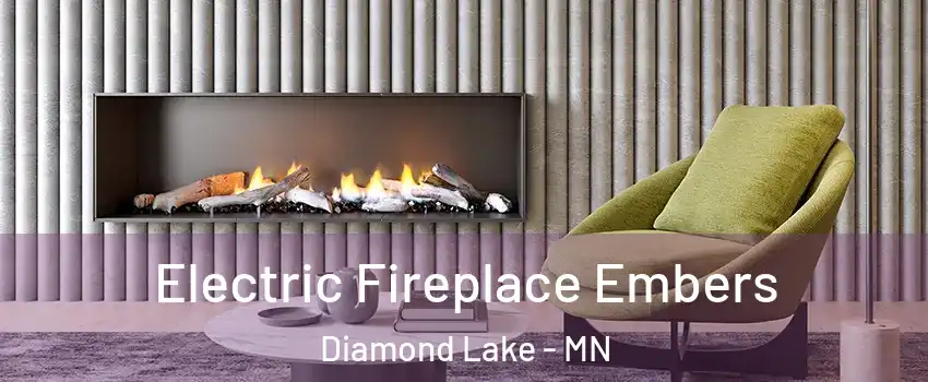 Electric Fireplace Embers Diamond Lake - MN
