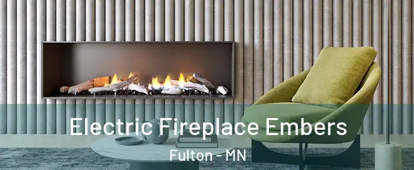 Electric Fireplace Embers Fulton - MN