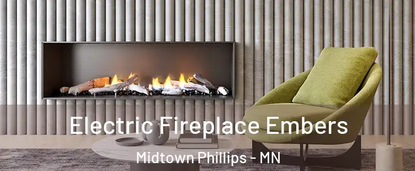 Electric Fireplace Embers Midtown Phillips - MN