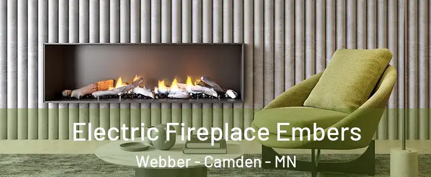 Electric Fireplace Embers Webber - Camden - MN