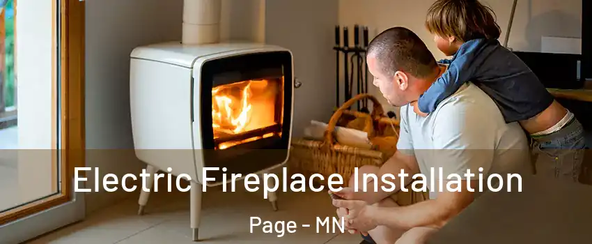Electric Fireplace Installation Page - MN