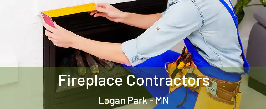 Fireplace Contractors Logan Park - MN